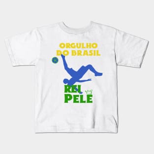 Orgulho do Brasil, rei Pele Kids T-Shirt